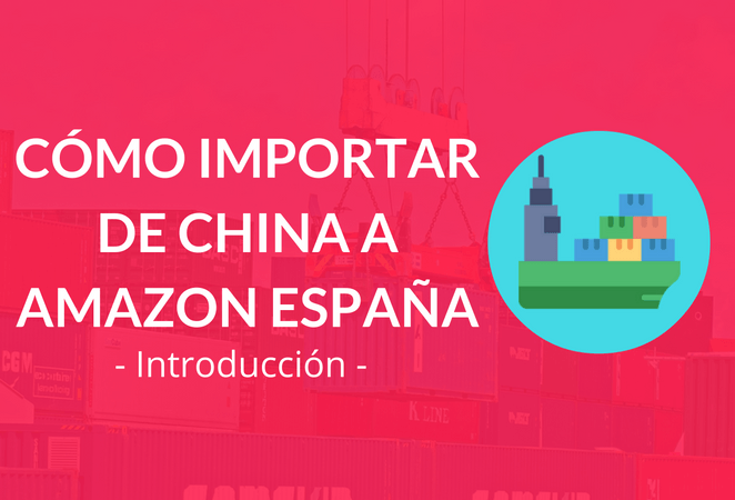 como-importar-a-amazon-en-espana